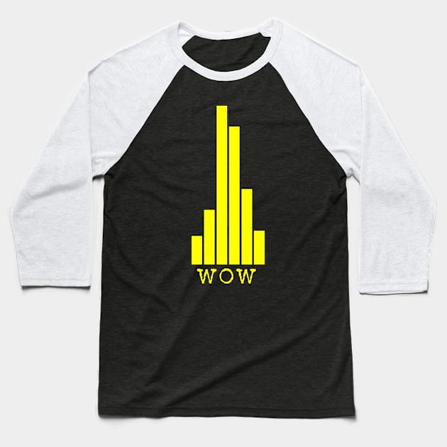 wow Baseball T-Shirt by DementedDesigns